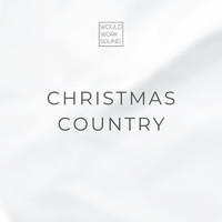 Would Work Sound - Christmas Country