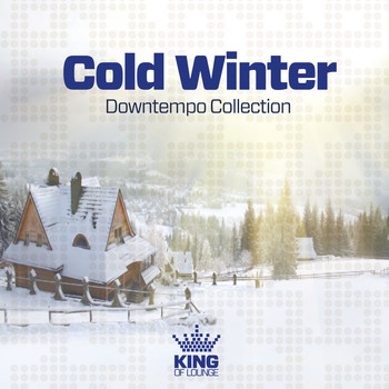 Various Artists - Cold Winter - Downtempo Collection