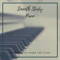 Instrumental Piano for Study - Smooth Study Piano