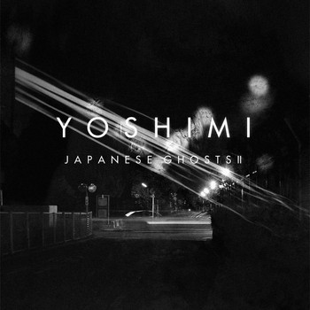 Yoshimi - Japanese Ghosts II