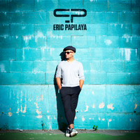 Eric Papilaya - Eric Papilaya
