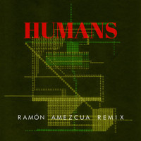 Sanchez Dub - Humans (Ramón Amezcua Remix)