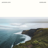 Jackson Love - Homeland