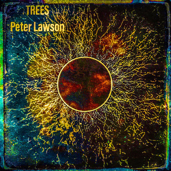 Peter Lawson - Trees (Explicit)