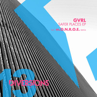 GVRL - Safer Places EP