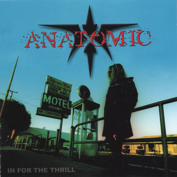 Anatomic - In for the Thrill
