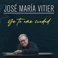 José María Vitier - Yo Te Amo Ciudad (En Vivo)