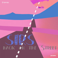 Sirs - Back on the Street
