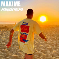 Maxime - Premi??re frappe