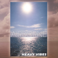 AirBorne - Heavy Vibes