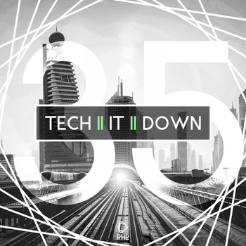 Various Artists - Tech It Down!, Vol. 35 (Explicit)