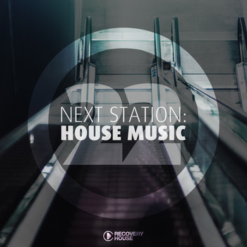 Various Artists - Next Station: House Music, Vol. 22