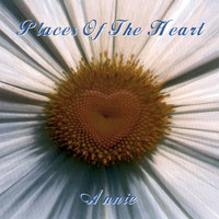 Annie - Places of the Heart
