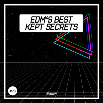 Various Artists - EDM's Best Kept Secrets, Vol. 26 (Explicit)