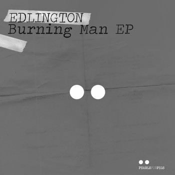 Edlington - Burning Man EP