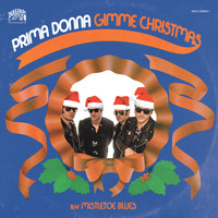 Prima Donna - Gimme Christmas