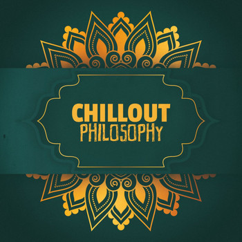 Various Artists - Chillout Philosophy