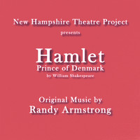 Randy Armstrong - Hamlet: Prince of Denmark
