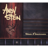 Andy Stein - Strings Of Consciousness
