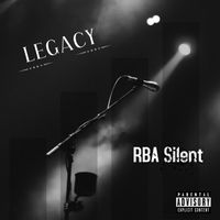Silent - Legacy (Explicit)