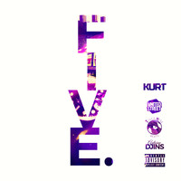 Kurt - Five (Explicit)