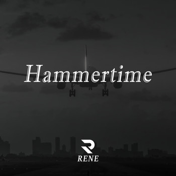 Rene - Hammertime (Explicit)