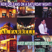 Al Farrell - New Orleans On a Saturday Night