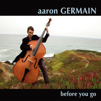 Aaron Germain - Before You Go