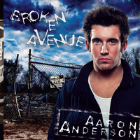 Aaron Anderson - Broken Avenue