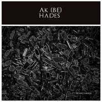 Ak (BE) - Hades