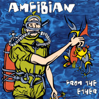 Amfibian - From The Ether