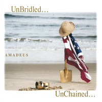 Amadeus - UnBridled... UnChained...