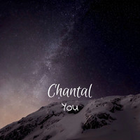 Chantal - You