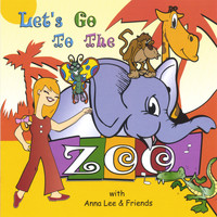 Anna Lee - Let's Go To The Zoo