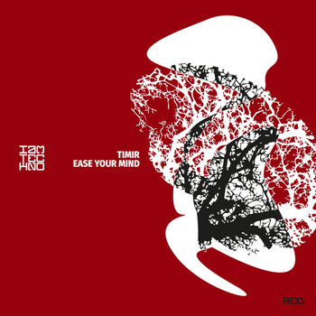 Timir - Ease Your Mind