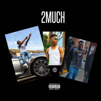 Romzy - 2MUCH (Explicit)