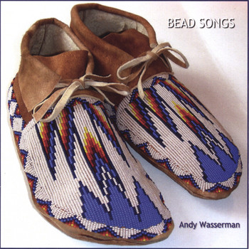 Andy Wasserman - Bead Songs