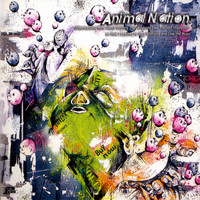 Animal Nation - Understanding More About Nothing Than Anybody Ever Thought Impossible or: How I Learned to Stop Worrying and Love the Music