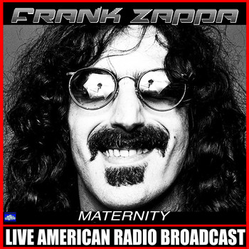 Frank Zappa - Maternity (Live)