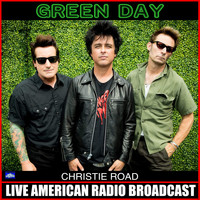 Green Day - Christie Road (Live)