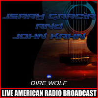 Jerry Garcia - Dire Wolf (Live)