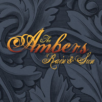 The Ambers - Rain and Sun