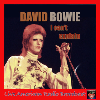 David Bowie - I Can't Explain (Live)