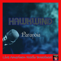 Hawkwind - Paranoia (Live)