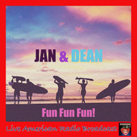 Jan & Dean - Fun, Fun, Fun (Live)