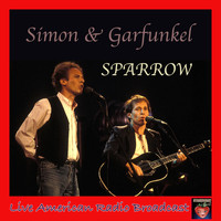 Simon & Garfunkel - Sparrow (Live)