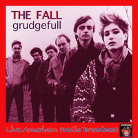 The Fall - Grudgefull (Live)