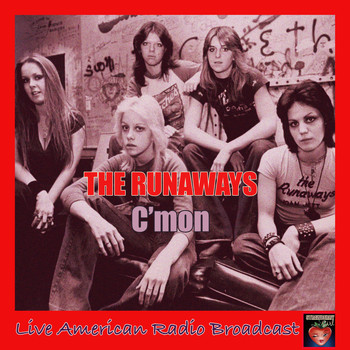The Runaways - C'mon (Live)
