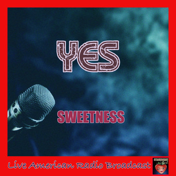 Yes - Sweetness (Live)