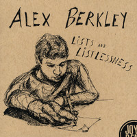 Alex Berkley - Lists and Listlessness
